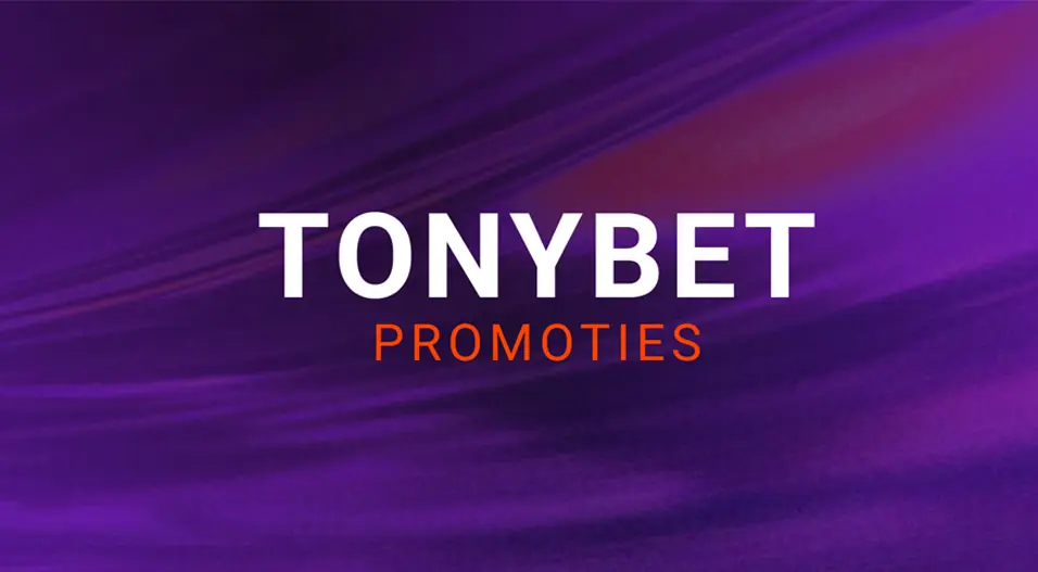 TonyBet promoties